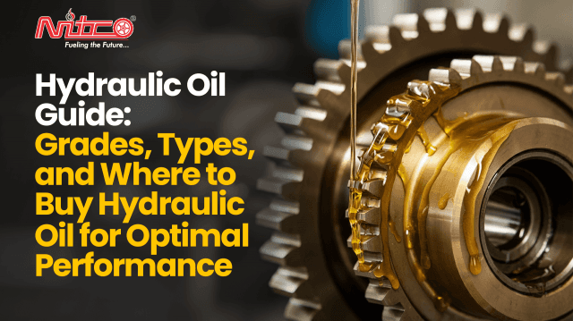 Hydraulic Oil Guide: Grades, Types, and Where to Buy Hydraulic Oil for Optimal Performance